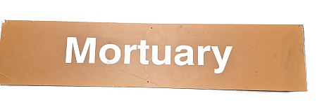 Mortuary Sign (Medium