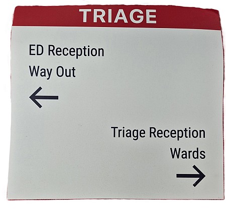 Triage Medium Sign
