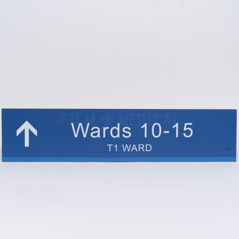 Hospital Signs Ward 10-15 T1 Ward